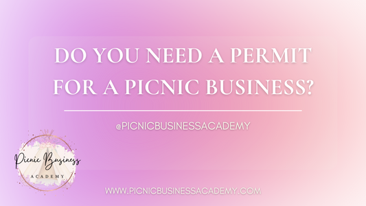 Do You Need A Permit For A Picnic Business